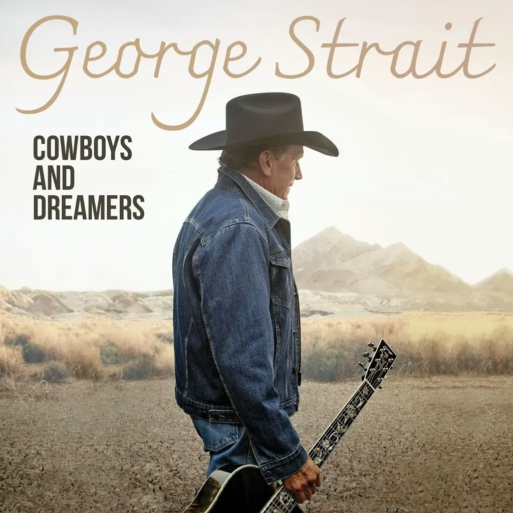 Album artwork for Cowboys and Dreamers by George Strait