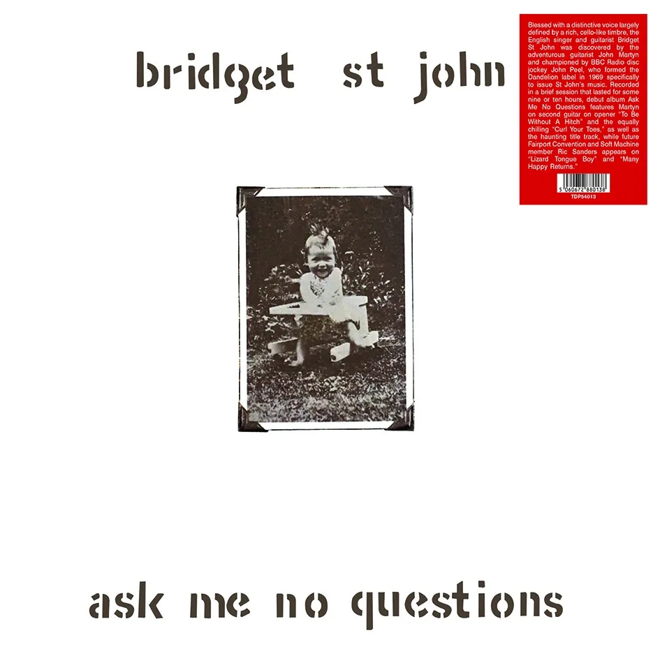 Album artwork for Ask Me No Questions by Bridget St John