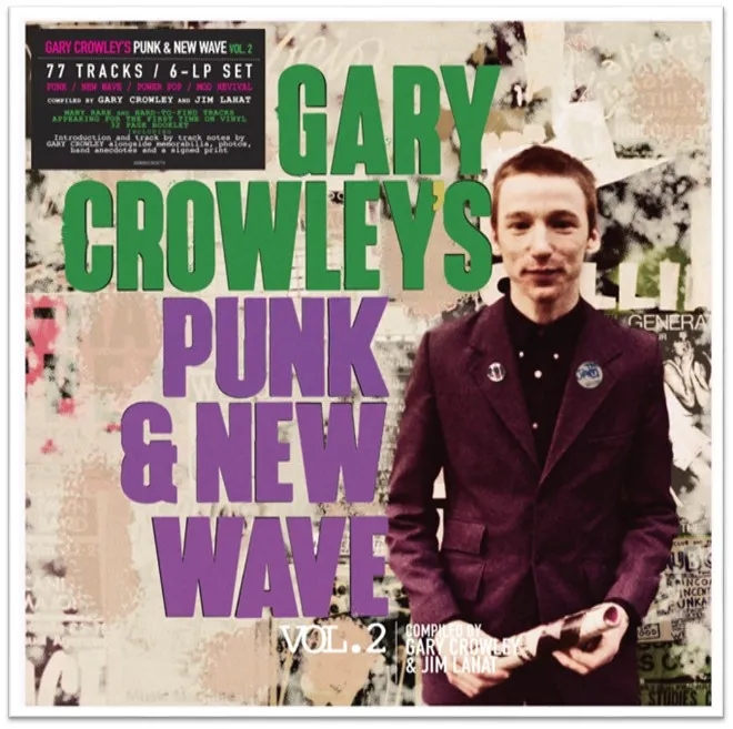 Album artwork for Album artwork for Gary Crowley’s Punk and New Wave Vol 2 - Compiled by Gary Crowley and Jim Lahat by Various by Gary Crowley’s Punk and New Wave Vol 2 - Compiled by Gary Crowley and Jim Lahat - Various