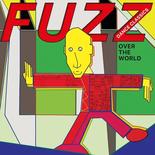 Album artwork for Fuzz Dance Classics Over The World by Various