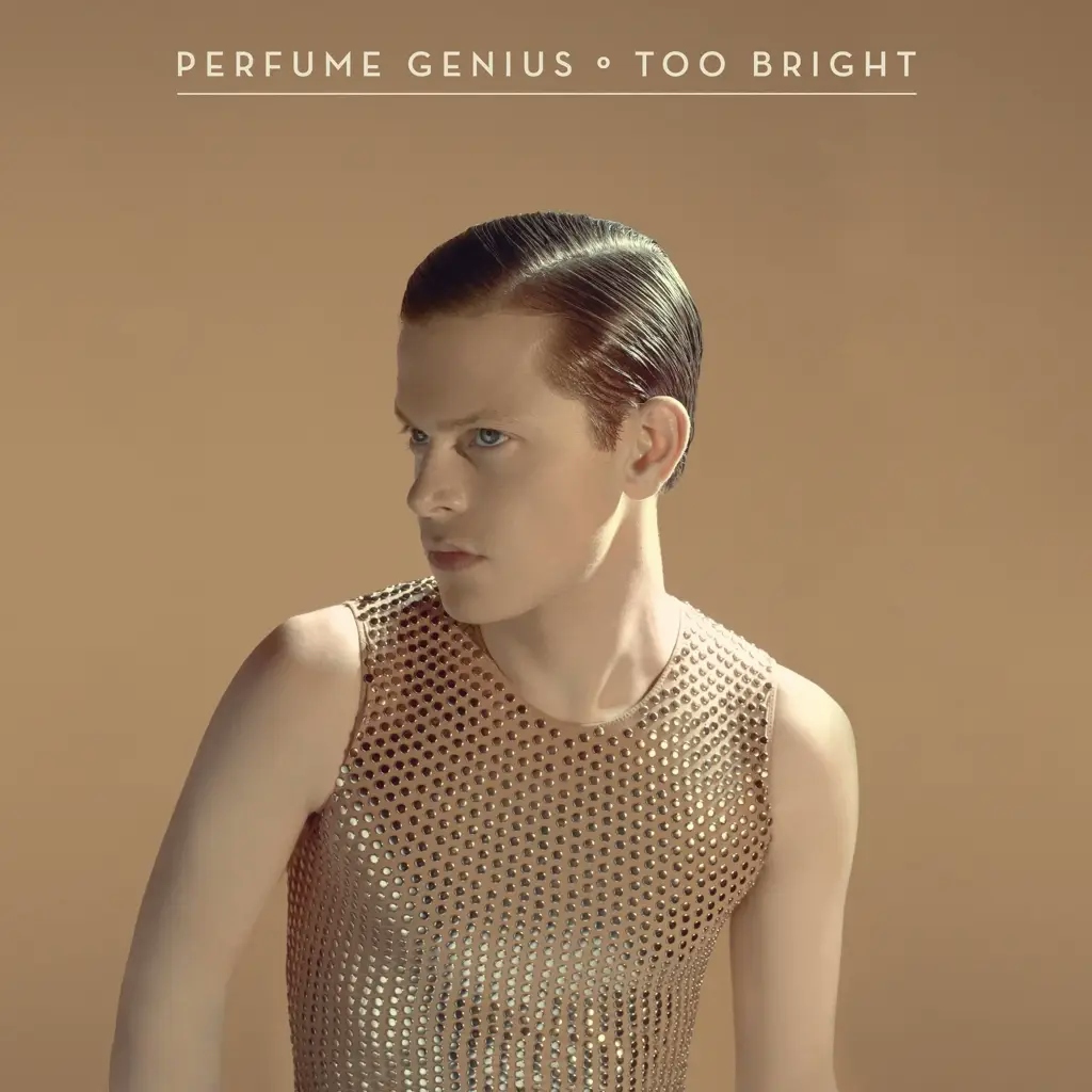 Album artwork for Too Bright (10th Anniversary Revisionist History Edition) by Perfume Genius