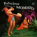 Album artwork for Fabulous Rhythms Of Modesto by Modesto Duran