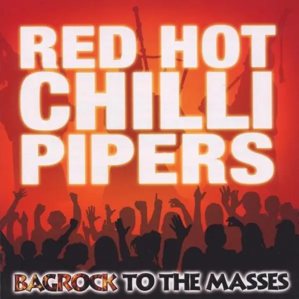 Album artwork for Bagrock To The Masses by Red Hot Chilli Pipers
