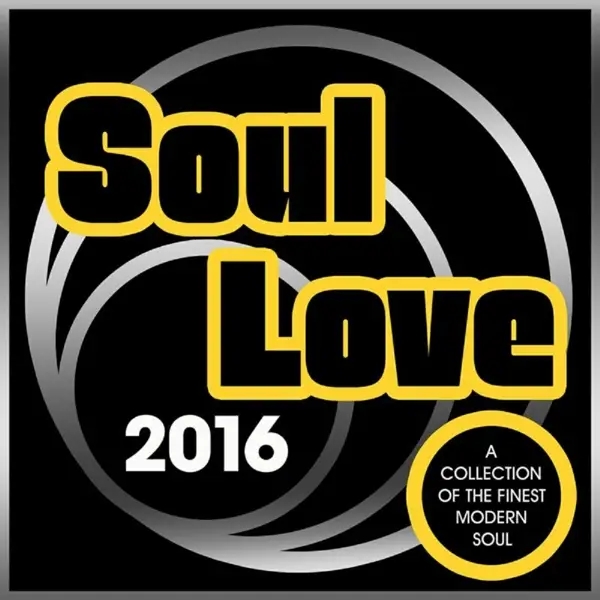 Album artwork for Soul Love 2016 by Various