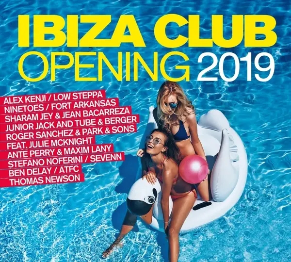 Album artwork for Ibiza Club-Opening 2019 by Various
