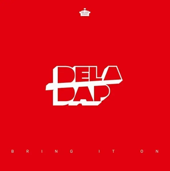Album artwork for Bring it on by Deladap