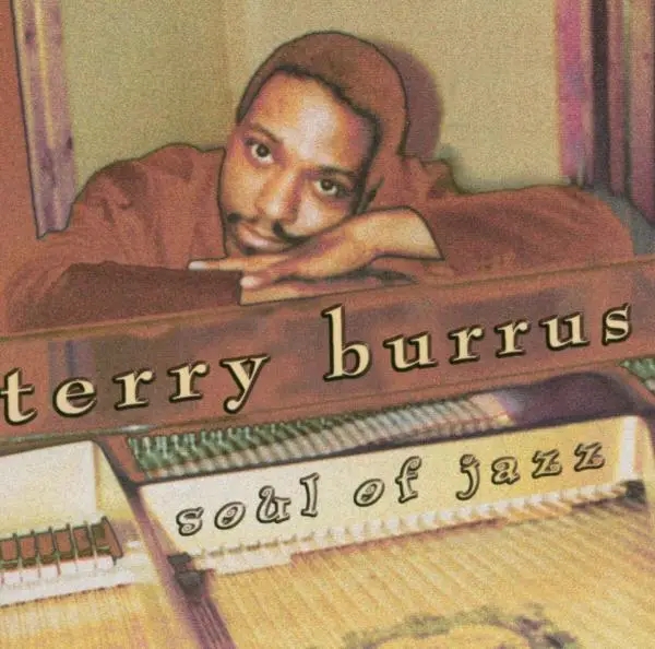 Album artwork for Soul Of Jazz by Terry Burrus