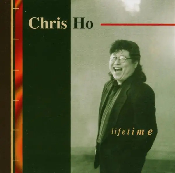 Album artwork for Lifetime by Chris Ho