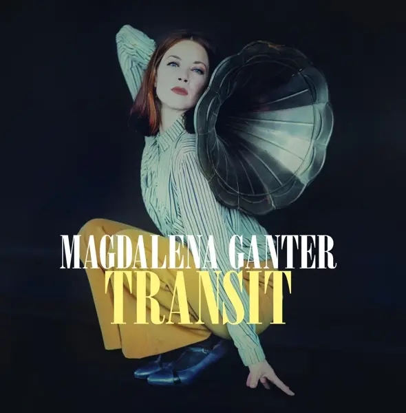 Album artwork for Transit by Magdalena Ganter