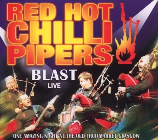 Album artwork for Blast Live by Red Hot Chilli Pipers