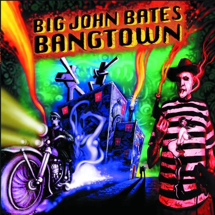 Album artwork for Bangtown by Big John Bates