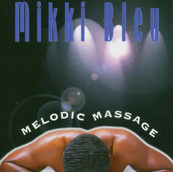 Album artwork for Melodic Message by Mikki Blue