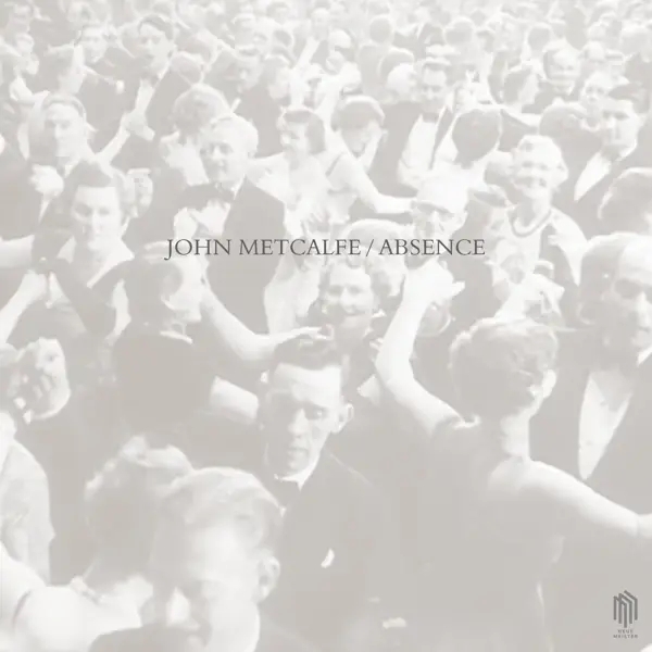 Album artwork for John Metcalfe-Absence by John/Doonan,Rosie Metcalfe