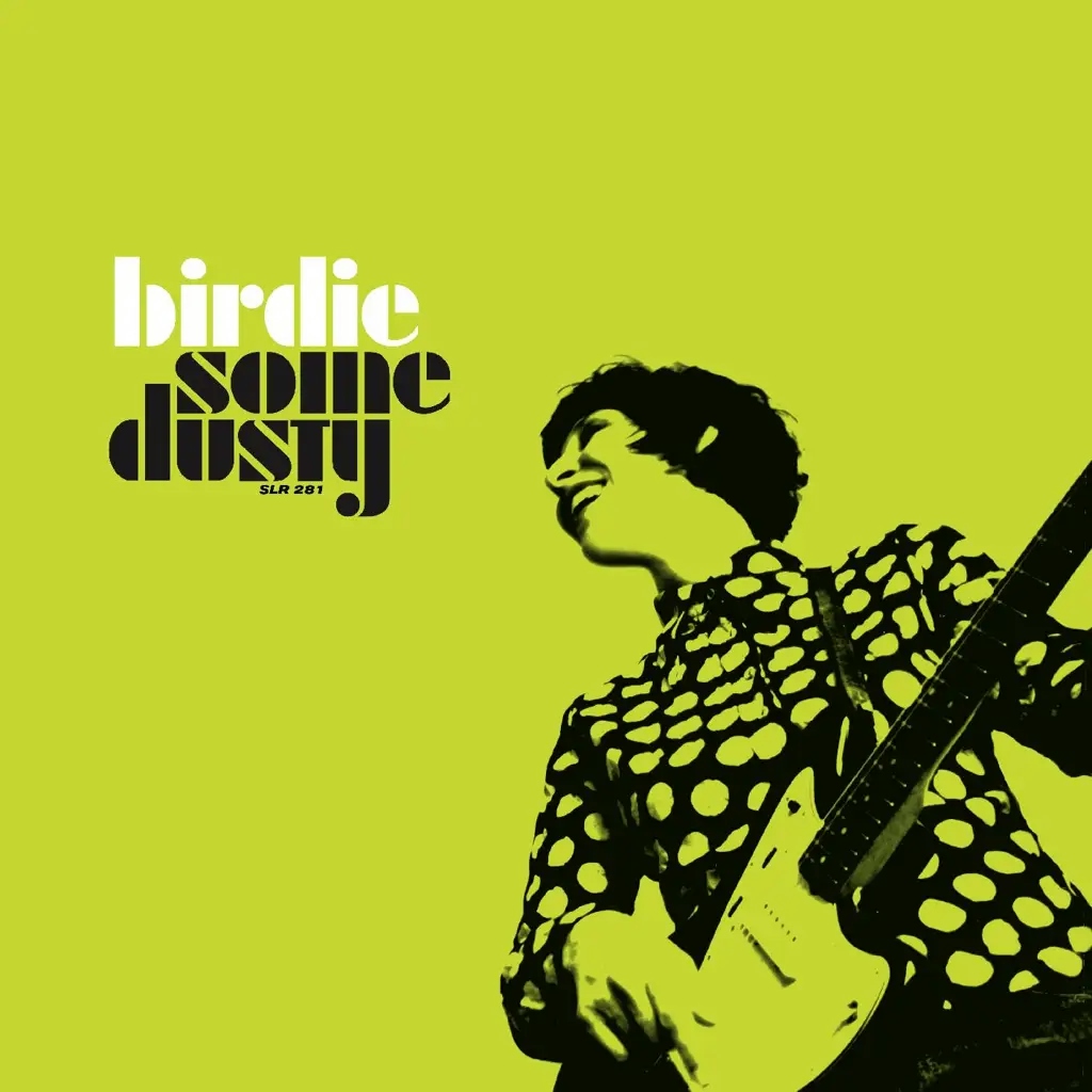 Album artwork for Some Dusty by Birdie