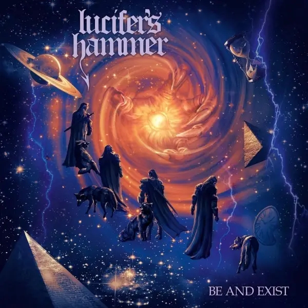 Album artwork for Be and Exist by Lucifer's Hammer