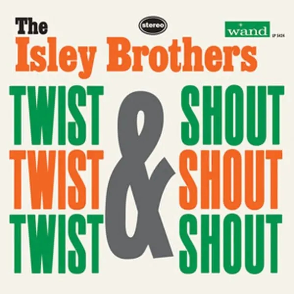 Album artwork for Twist & Shout by Isley Brothers