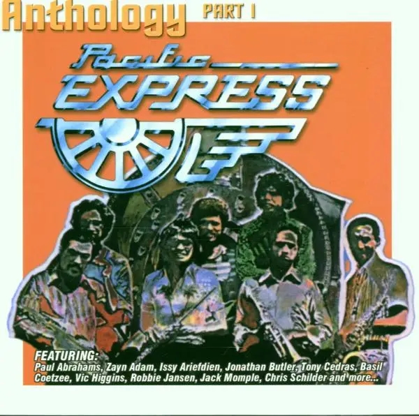 Album artwork for Anthology Part 1 by Pacific Express