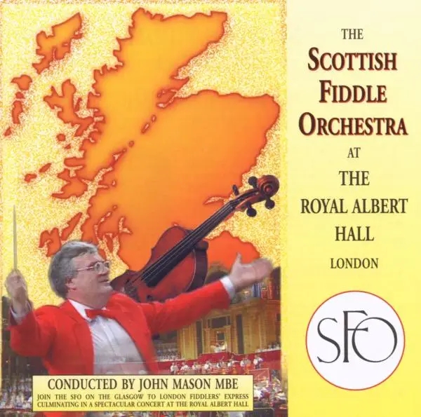 Album artwork for At The Royal Albert Hall,London by Scottish Fiddle Orchestra