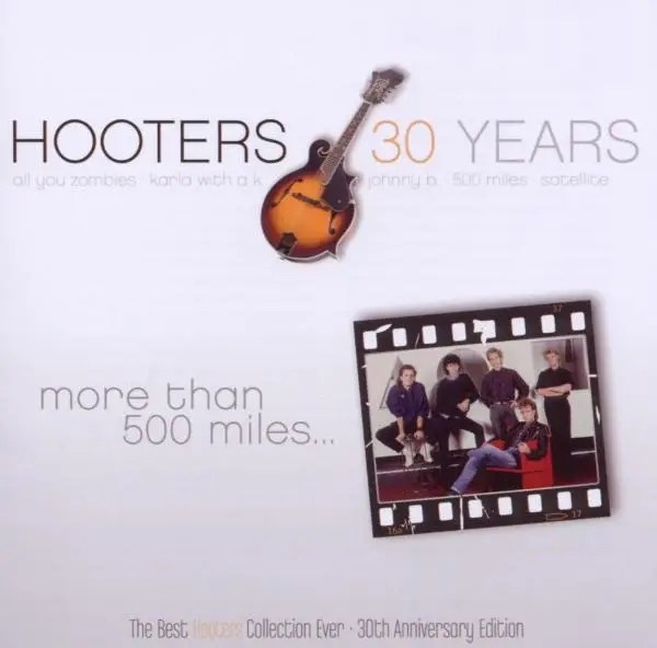 Album artwork for More Than  500 Miles by The Hooters