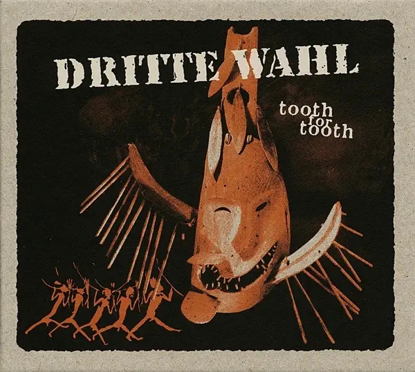 Album artwork for Tooth For Tooth by Dritte Wahl