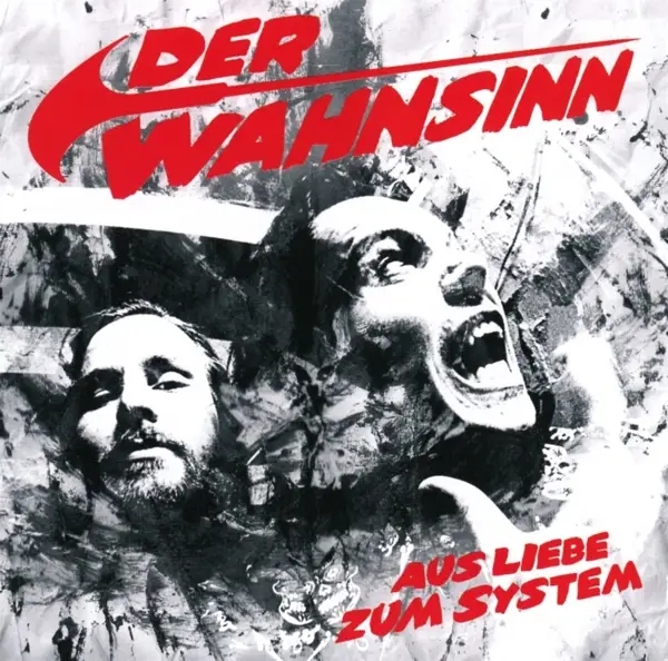 Album artwork for Aus Liebe zum System by Der Wahnsinn