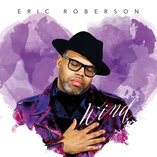 Album artwork for Wind by Eric Roberson