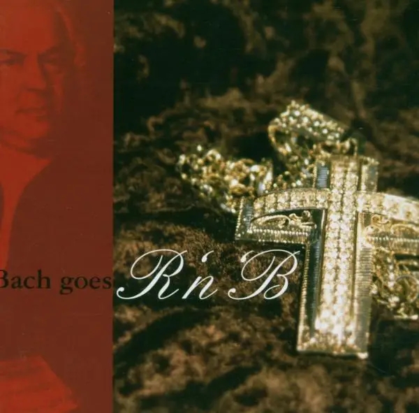 Album artwork for Bach Goes R'n'b by Various