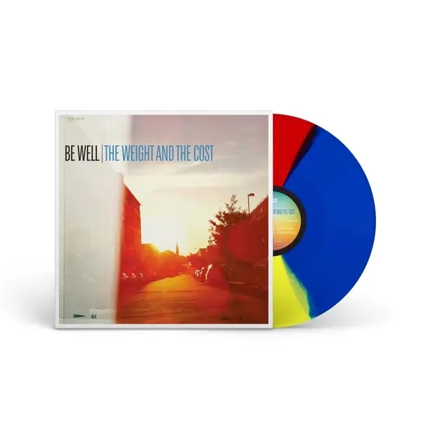 Album artwork for The Weight And The Cost by Be Well