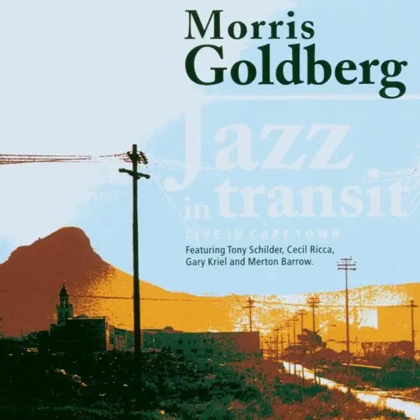 Album artwork for Jazz In Transit Live by Morris Goldberg
