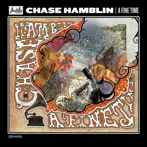 Album artwork for A Fine Time by Chase Hamblin