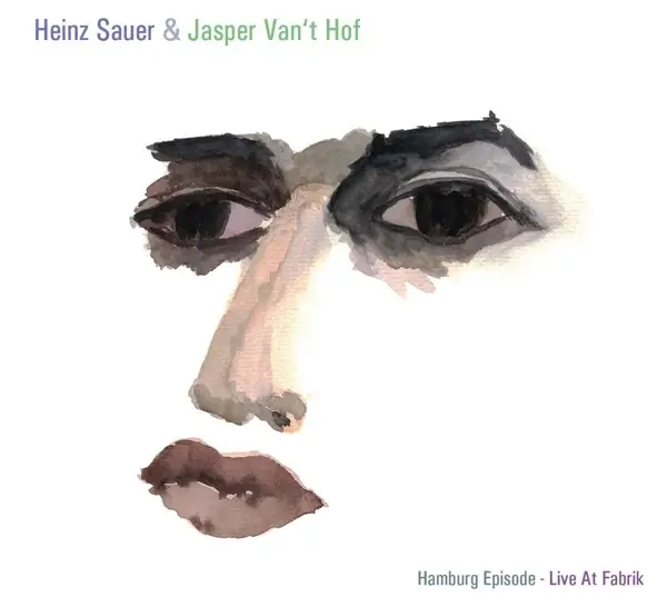 Album artwork for Hamburg Episode-Live At Fabrik by Heinz And Van'T Hof,Jasper Sauer