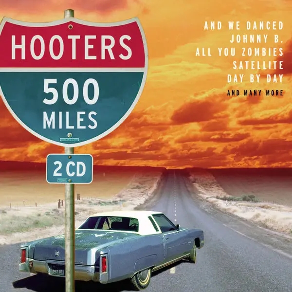 Album artwork for 500 Miles by The Hooters