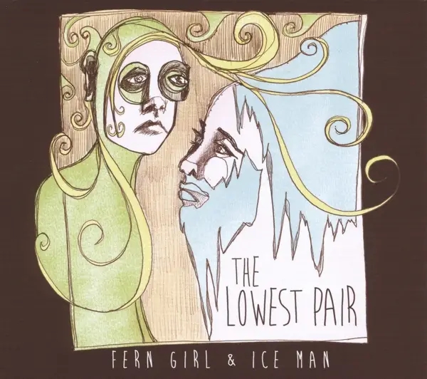 Album artwork for Fern Girl & Ice Man by The Lowest Pair