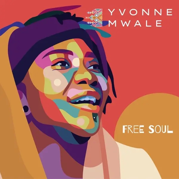 Album artwork for Free Soul by Yvonne Mwale