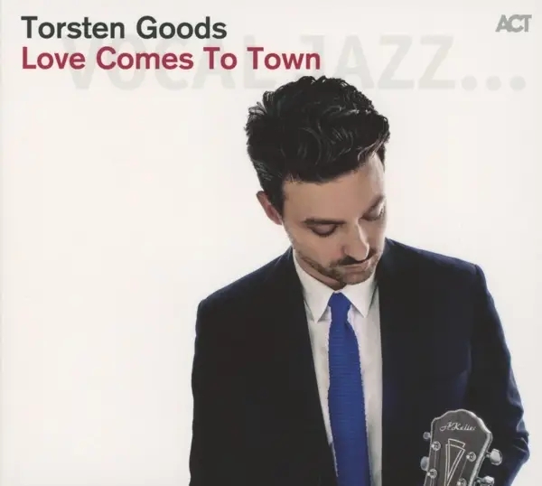 Album artwork for Love Comes To Town by Torsten Goods