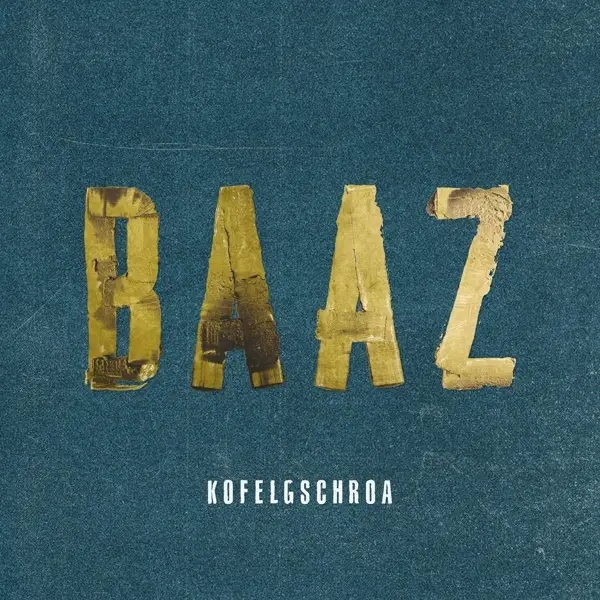 Album artwork for Baaz by Kofelgschroa