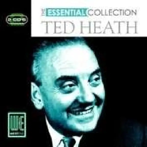 Album artwork for Essential Collection by Ted Heath