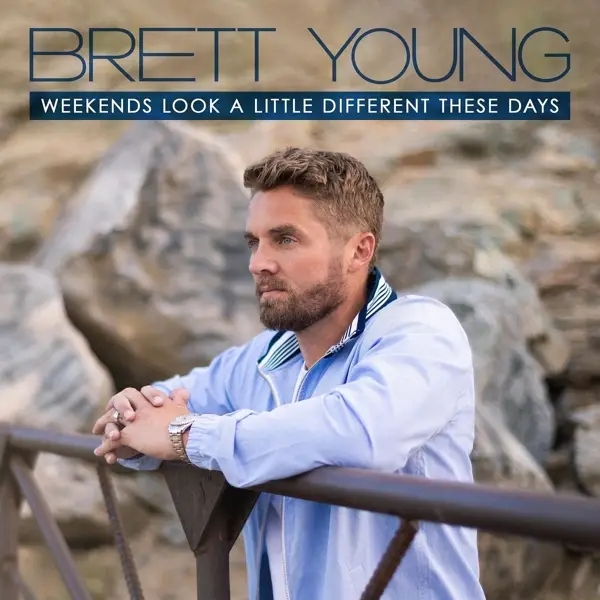 Album artwork for Weekends Look A Little Different These Days by Brett Young