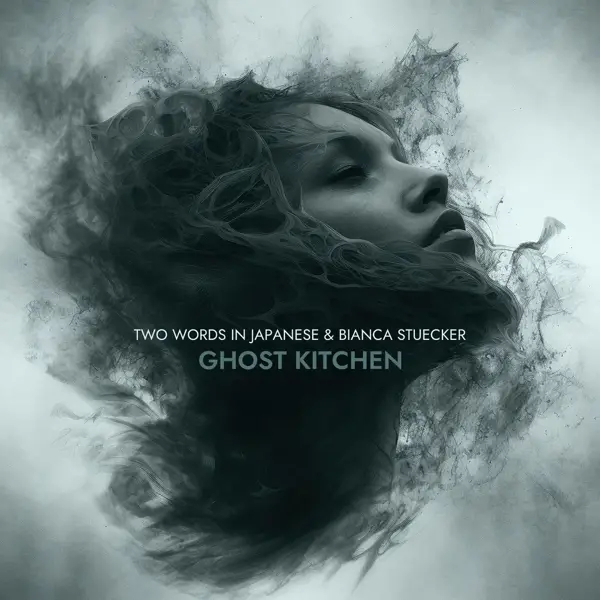 Album artwork for Ghost Kitchen by Two Words In Japanese