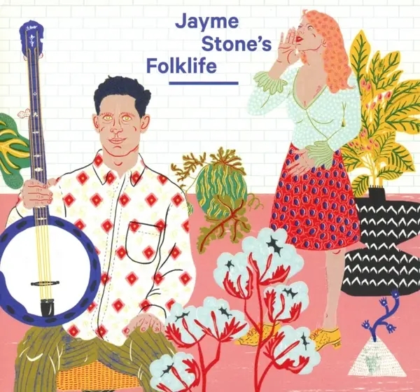 Album artwork for Jayme Stone's Folklife by Jayme Stone