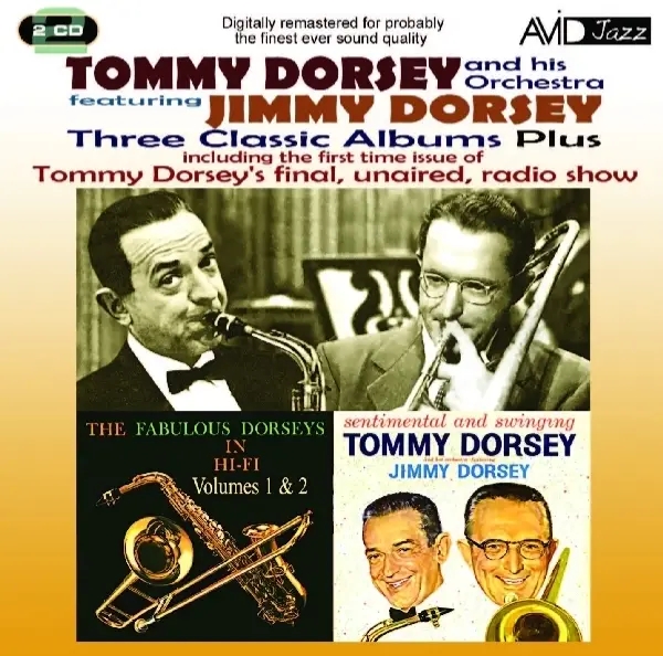 Album artwork for Three Classic Albums Plus by Tommy And Jimmy Dorsey