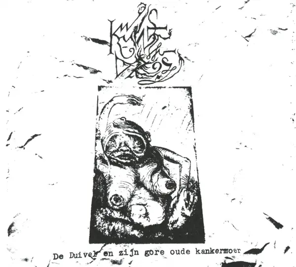 Album artwork for De Duivel En Zijn Gore Oude Kankemoer by Kwade Droes