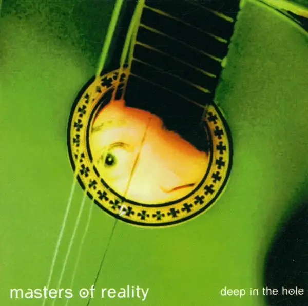 Album artwork for Deep In The Hole by Masters Of Reality