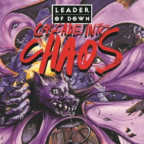 Album artwork for Cascade Into Chaos by Leader Of Down