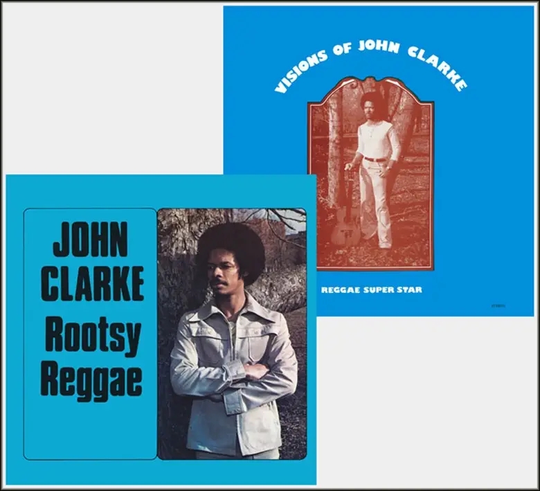 Album artwork for Rootsy Reggae/Visions Of by John Clarke