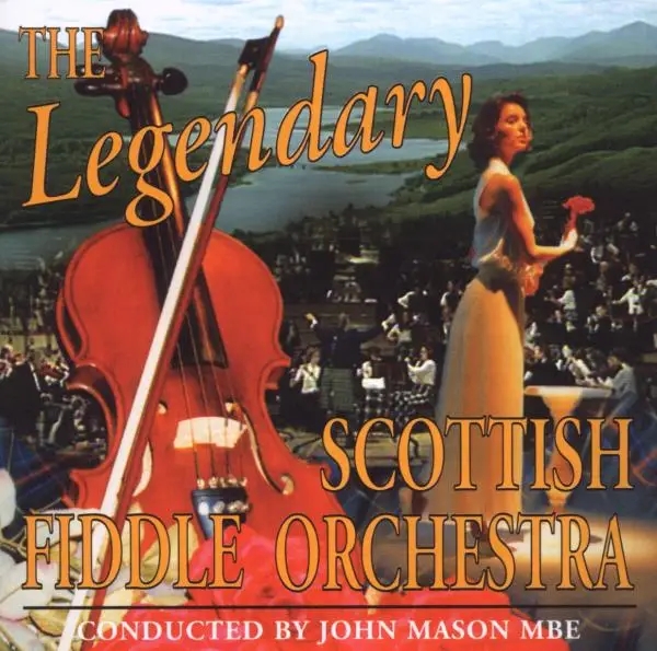 Album artwork for Legendary Scottish Fiddle Orchestra by John Mason