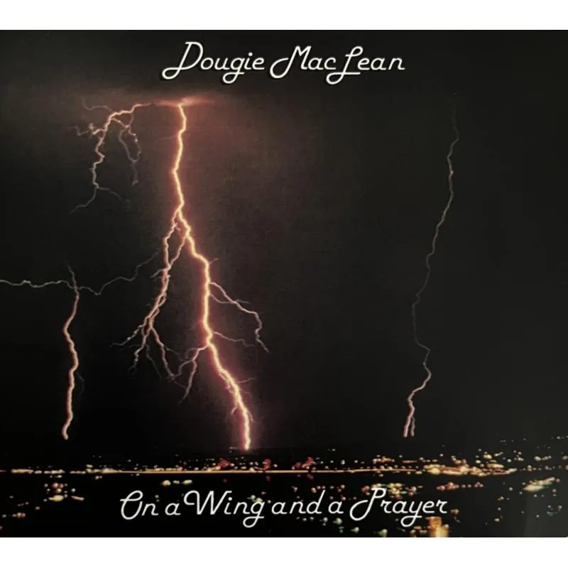 Album artwork for On a Wing and a Prayer by Dougie MacLean