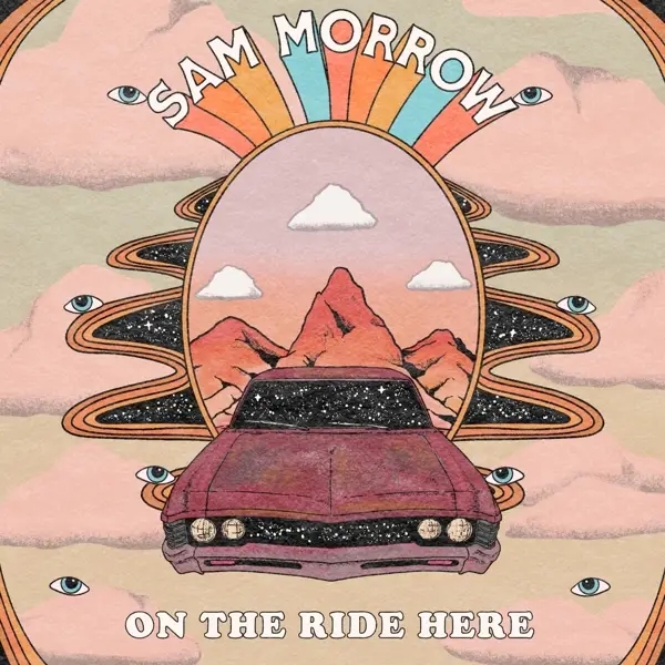 Album artwork for On The Ride Here by  Sam Morrow
