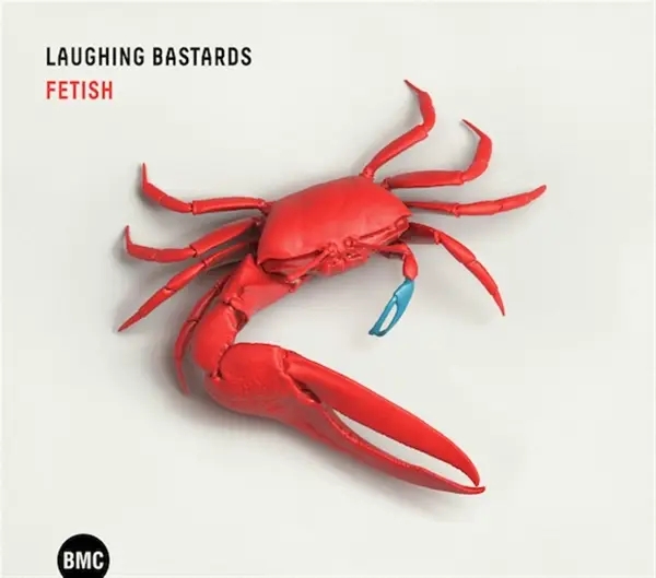 Album artwork for Fetish by Laughing Bastards