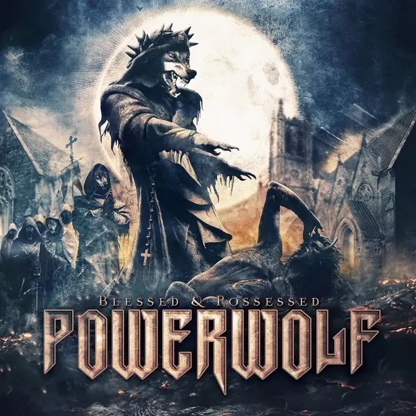 Album artwork for Blessed & Possessed by Powerwolf